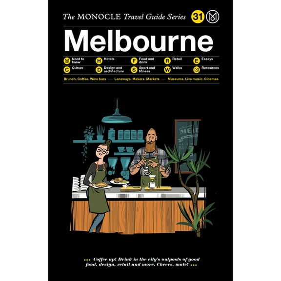 The Monocle Travel Guide to Melbourne: The Monocle Travel Guide Series, (Hardcover)