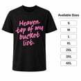 thumbnail image 2 of Heaven Top of My Bucket List Graphic T-Shirt, Unisex Classic Fit Tee, 2 of 9