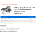 thumbnail image 2 of Pump - Compatible with 1965 - 1971, 1973 - 1974 Plymouth Barracuda 1966 1967 1968 1969 1970, 2 of 2