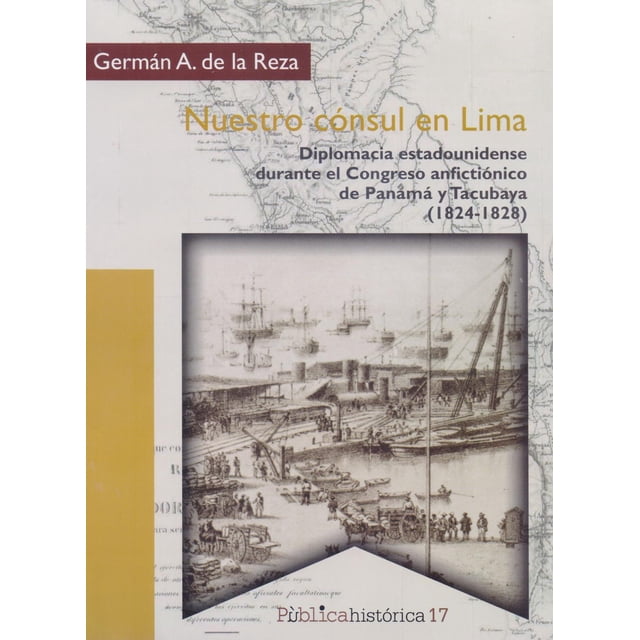 Nuestro cónsul en Lima Bonilla Artigas Editores 9786078636501