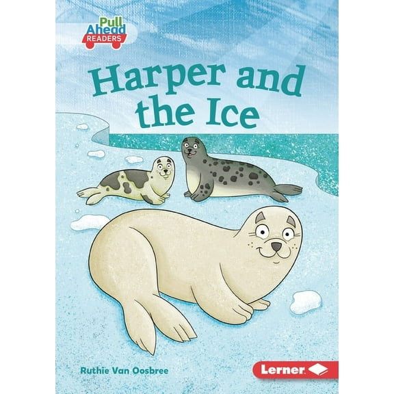 Let's Look at Polar Animals (Pull A Harper and the Ice, (Paperback)