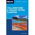 thumbnail image 1 of Pre-Owned Moon Spotlight Yellowstone & Grand Teton Camping (Moon Outdoors) (Paperback) 1631210114 9781631210112, 1 of 1