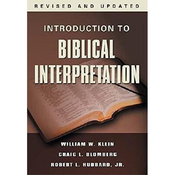 Pre-Owned Introduction to Biblical Interpretation: Revised and Expanded Paperback