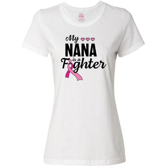 Inktastic Breast Cancer Awareness My Nana is a Fighter Women's T-Shirt
