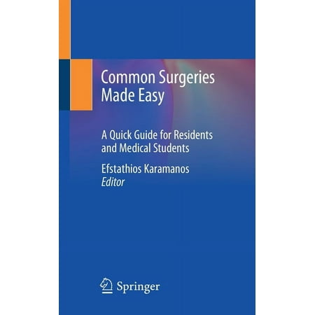 UPC: 9783030413491 | Common Surgeries Made Easy: A Quick Guide for Residents and Medical Students (Paperback)