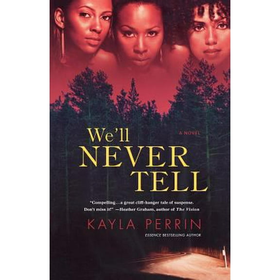 Pre-Owned We'll Never Tell (Paperback) 0312340168 9780312340162