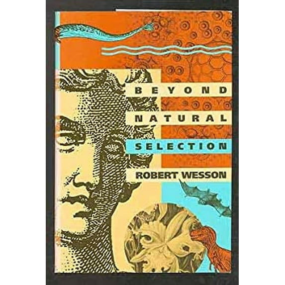 Pre-Owned Beyond Natural Selection (Hardcover) 0262231611 9780262231619