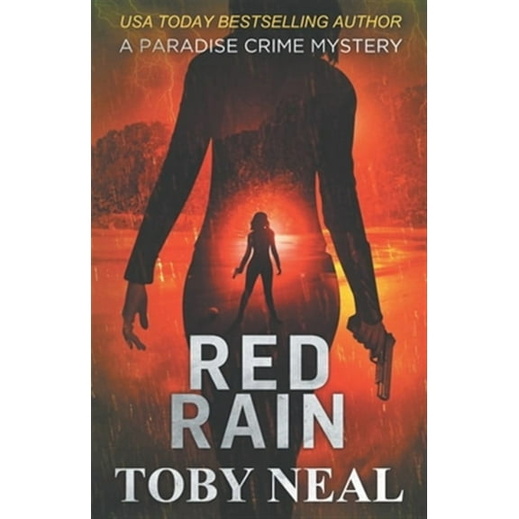 Red Rain (Paperback) by Toby Neal