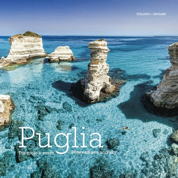 Puglia: Between Sea and Sky, (Paperback)