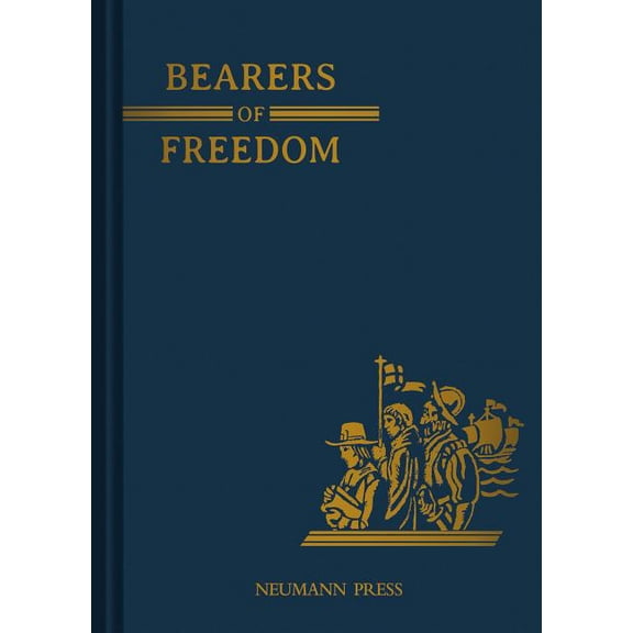 Land of Our Lady: Bearers of Freedom: Book 2 Volume 2, (Hardcover)