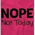 thumbnail image 2 of Nope Not Today Tomorrow Sarcastic Unisex Plus Fleece Graphic Hoodie Brisco Brands 3X, 2 of 5