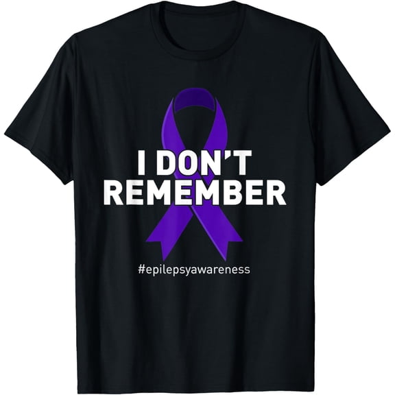 t-shirt I Don't Remember Epilepsy Awareness Epileptic Purple Ribbon T-Shirt mens,black,women,funny,journey,Crew Neck, Short Sleeve,printing