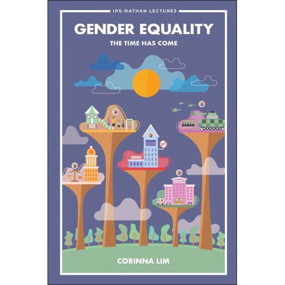 Gender Equality: The Time Has Come, (Paperback)
