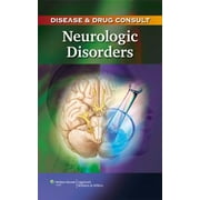 Angle View: Drug & Disease Consult: Neurologic Disorders (Disease & Drug Consult), Used [Paperback]