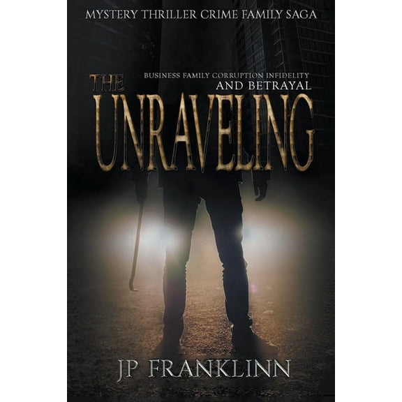 The Unraveling (Paperback)