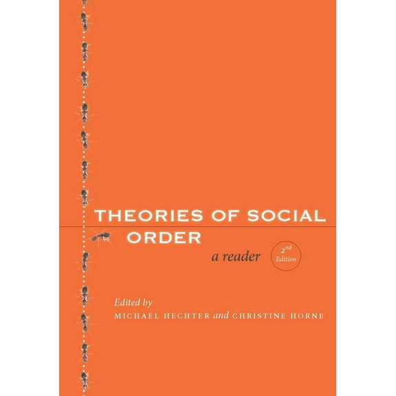 Theories of Social Order: A Reader, (Paperback)