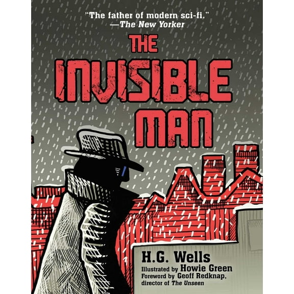 The Invisible Man: (Illustrated Edition), (Hardcover)