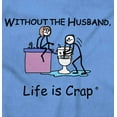 thumbnail image 2 of Without The Husband Married Wife Women's Graphic T Shirt Tees Brisco Brands S, 2 of 6
