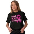thumbnail image 5 of Breast Cancer Love Hope Strength Women's Graphic T Shirt Tees Brisco Brands M, 5 of 5