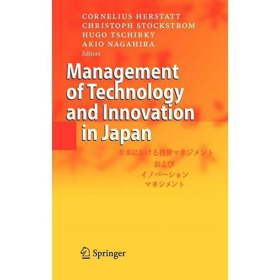 Management of Technology and Innovation in Japan, (Hardcover)