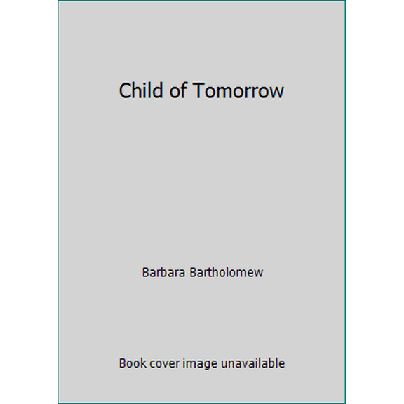 Pre-Owned Time Keeper 2: Child of Tomorrow (Time Keeper Trilogy, Book 2) (Unknown) 0451137817 9780451137814