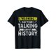 thumbnail image 1 of 100% Cotton Printing I love History Shirt Funny History Lover Gift T-shirt, 1 of 6