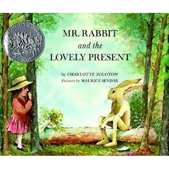 Mr. Rabbit and the Lovely Present: A Caldecott Honor Award Winner, (Hardcover)