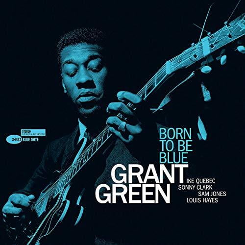Grant Green - Born To Be Blue - Music & Performance - Vinyl