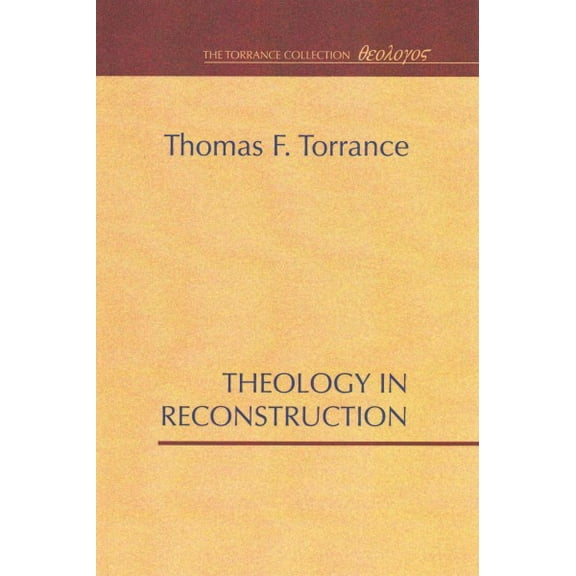 Theology in Reconstruction (Paperback)