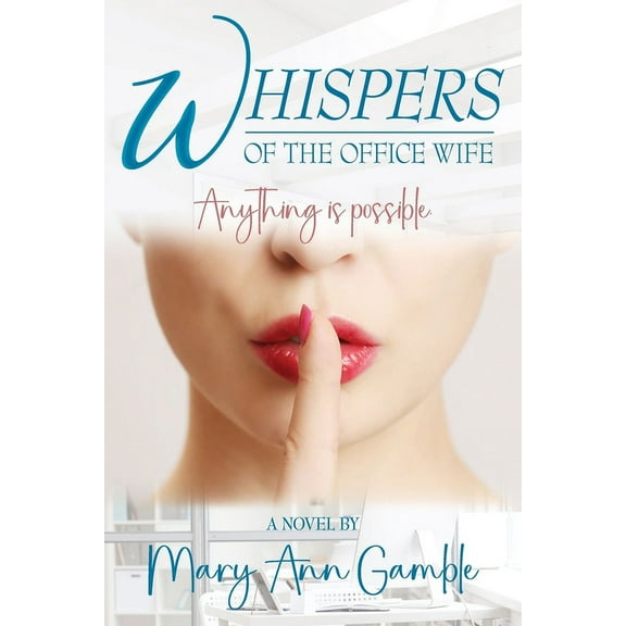 Whispers of the Office Wife, (Paperback)