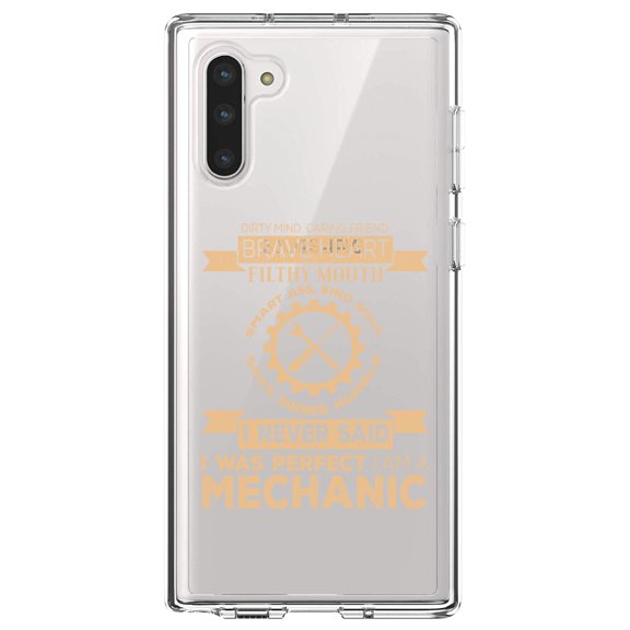 DistinctInk Clear Shockproof Hybrid Case for Samsung Galaxy Note 10 (6.3" Screen) - TPU Bumper Acrylic Back Tempered Glass Screen Protector - Never Said I Was Perfect I Am a Mechanic