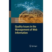 Quality Issues in the Management of Web Information (2013)