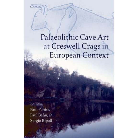 Pre-Owned Palaeolithic Cave Art at Creswell Crags in European Context