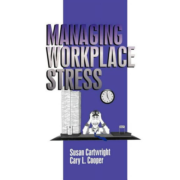 Managing Workplace Stress, (Paperback)