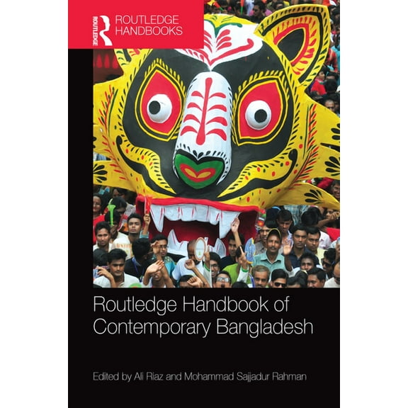 Routledge Handbook of Contemporary Bangladesh, (Paperback)