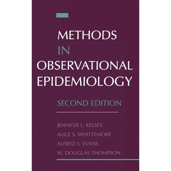 Monographs in Epidemiology and Biostatis Methods in Observational Epidemiology, Book 26, (Hardcover)