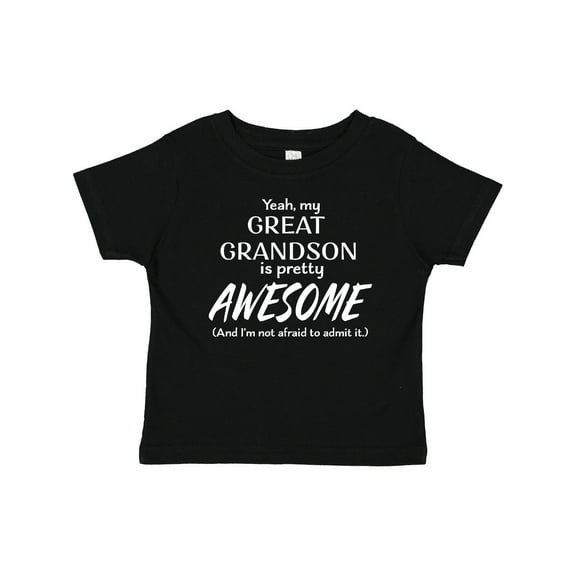 Inktastic Yeah My Great Grandson is Pretty Awesome Boys or Girls Baby T-Shirt