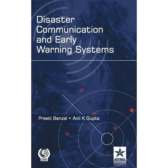 Disaster Communication and Early Warning Systems, (Hardcover)