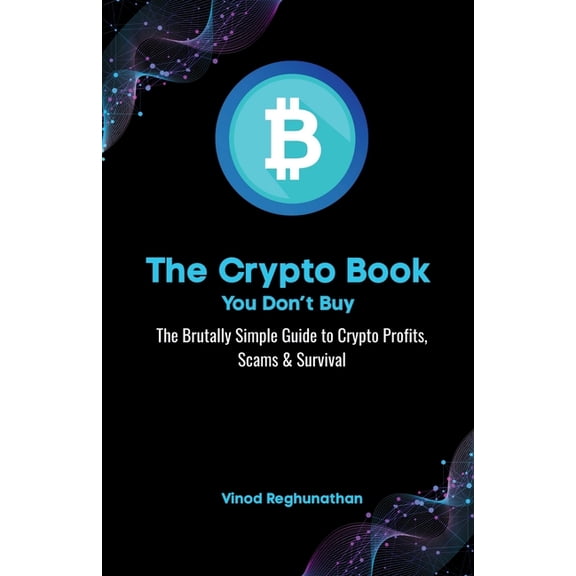 The Crypto Book You Don't Buy, (Paperback)