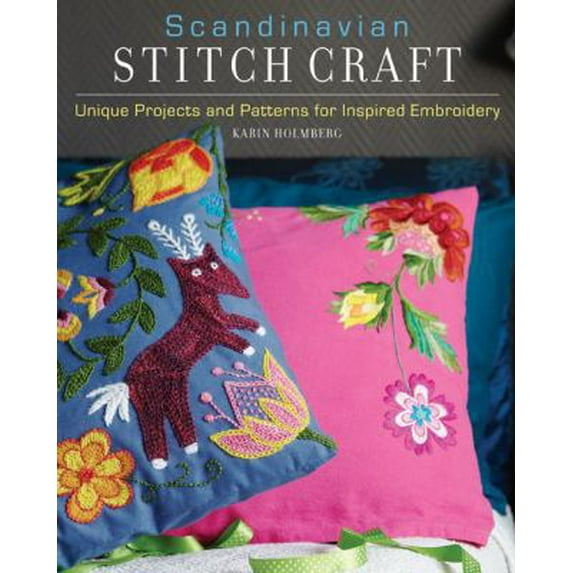 Pre-Owned Scandinavian Stitch Craft: Unique Projects and Patterns for Inspired Embroidery (Paperback) 0762448547 9780762448548