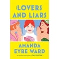thumbnail image 1 of Lovers and Liars: A Novel, 1 of 2