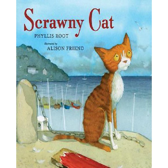Scrawny Cat By Root, Phyllis/ Friend, Alison (ILT)