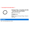 thumbnail image 2 of Oil Pump O-Ring - Compatible with 2006 - 2009 Mercedes-Benz CLK350 2007 2008, 2 of 2