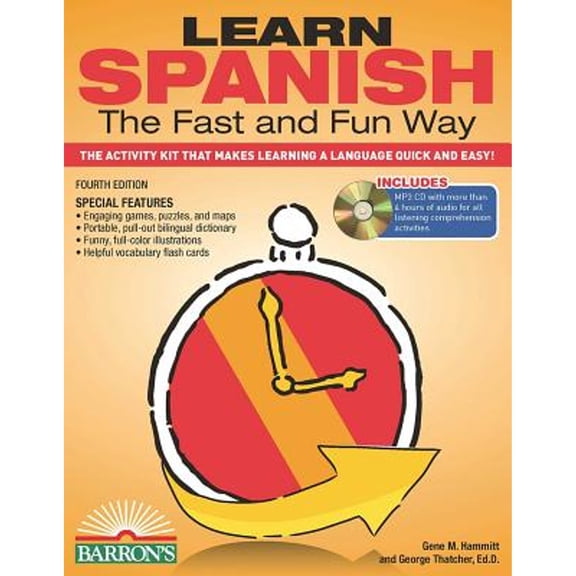 Pre-Owned Learn Spanish the Fast and Fun Way: The Activity Kit That Makes Learning a Language Quick and Easy! [With MP3] (Paperback) 1438074972 9781438074979