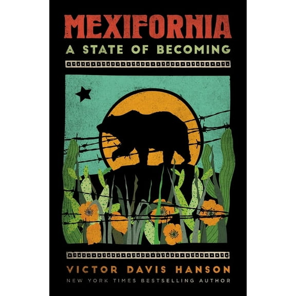 Mexifornia: A State of Becoming (Paperback)