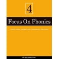 thumbnail image 1 of Pre-Owned Focus on Phonics: Other Vowel Sounds and Consonant Spellings (Paperback) 1564209458 9781564209450, 1 of 1