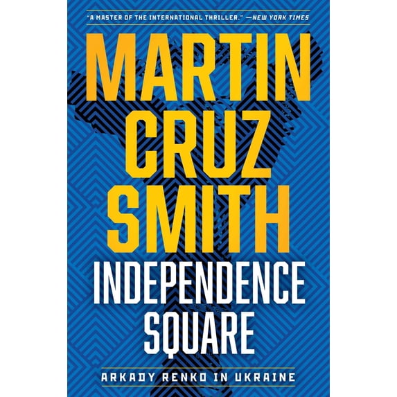 Pre-Owned Independence Square: Arkady Renko in Ukraine (Hardcover) 1982188308 9781982188306