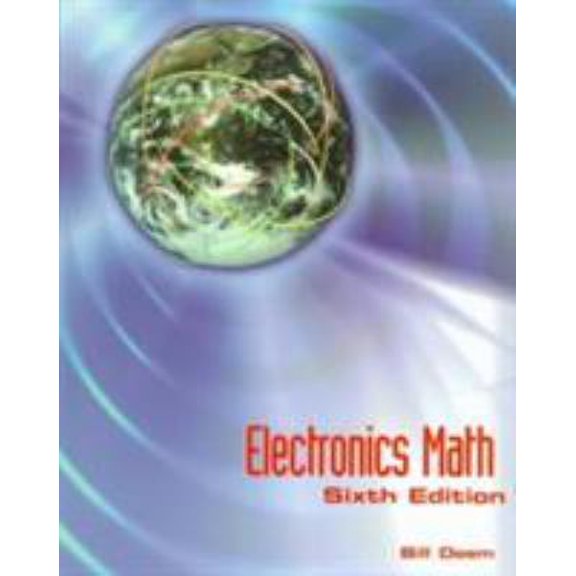 Pre-Owned Electronics Math (6th Edition) (Hardcover) 0130100773 9780130100771