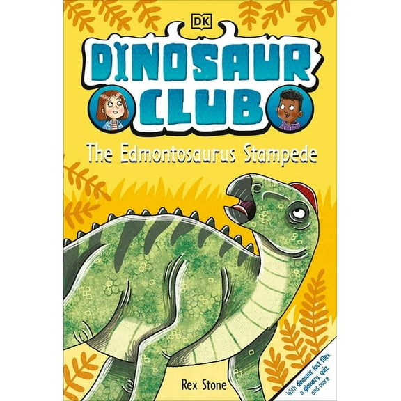 Dinosaur Club Dinosaur Club: The Edmontosaurus Stampede, (Hardcover)