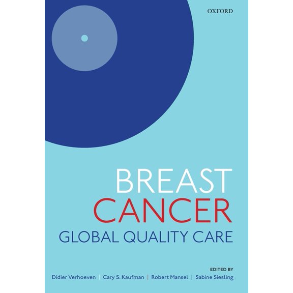 Breast Cancer: Global Quality Care, (Paperback)